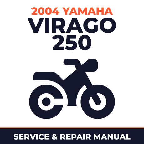 2004 Yamaha VIRAGO 250 Service and Repair Manual - motorcycle workshop manual cover