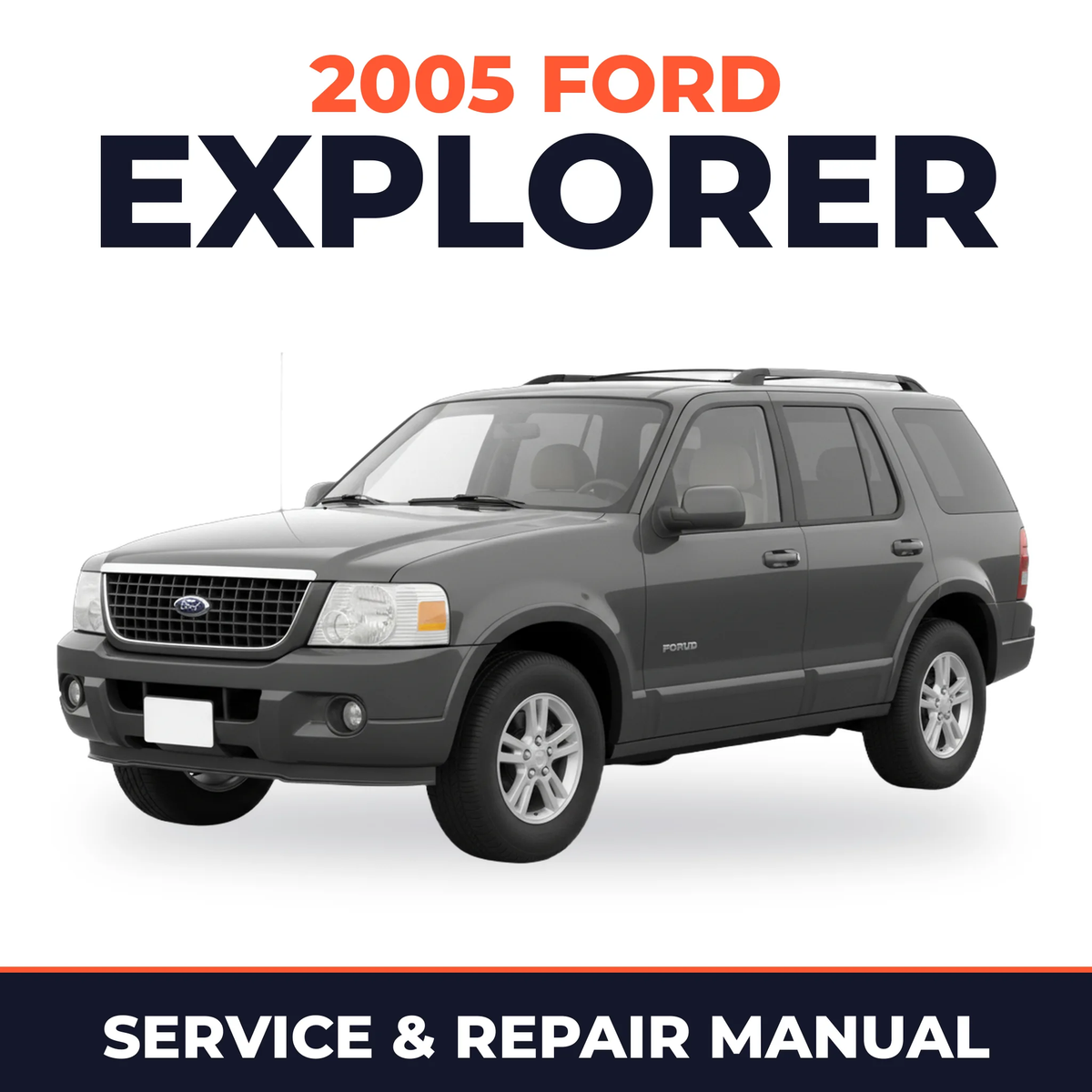 2005 Ford Explorer service and repair manual cover with vehicle photo