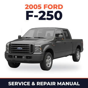 2005 Ford F-250 service and repair manual cover with vehicle photo