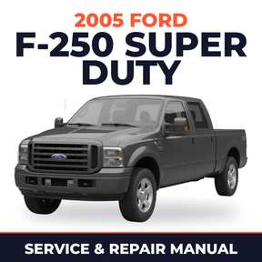 2005 Ford F-250 Super Duty service and repair manual cover with vehicle photo
