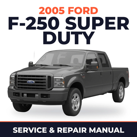 2005 Ford F-250 Super Duty service and repair manual cover with vehicle photo