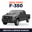 2005 Ford F-350 service and repair manual cover with vehicle photo