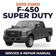 2005 Ford F-450 Super Duty service and repair manual cover with vehicle photo