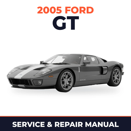 2005 Ford GT service and repair manual cover with vehicle photo