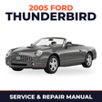 2005 Ford Thunderbird service and repair manual cover with vehicle photo