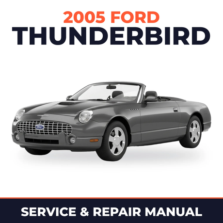2005 Ford Thunderbird service and repair manual cover with vehicle photo