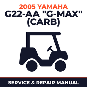 2005 Yamaha G22-AA "G-MAX" (CARB) Service and Repair Manual - golf car workshop manual cover