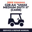 2005 Yamaha G28-AA "UMAX MEDIUM DUTY II" (CARB) Service and Repair Manual - golf car workshop manual cover