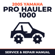 2005 Yamaha PRO HAULER 1000 Service and Repair Manual - side-by-side workshop manual cover
