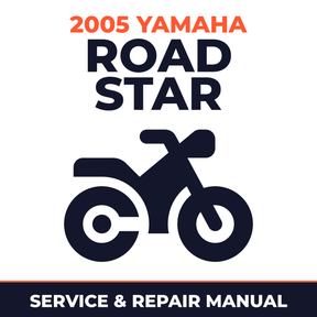 2005 Yamaha ROAD STAR Service and Repair Manual - motorcycle workshop manual cover