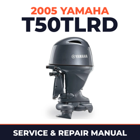 2005 Yamaha T50TLRD 2 stroke Service and Repair Manual