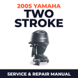 2005 Yamaha Two Stroke Service and Repair Manual - outboard workshop manual cover