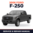 2006 Ford F-250 service and repair manual cover with vehicle photo