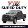 2006 Ford F-450 Super Duty service and repair manual cover with vehicle photo