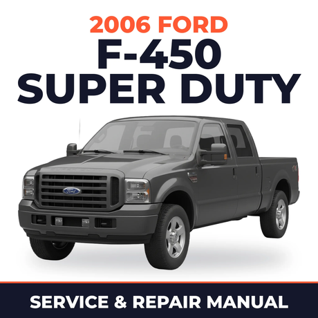 2006 Ford F-450 Super Duty service and repair manual cover with vehicle photo