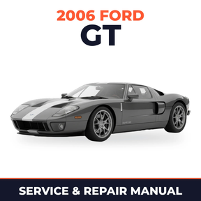 2006 Ford GT service and repair manual cover with vehicle photo