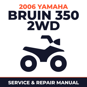 2006 Yamaha BRUIN 350 2WD Service and Repair Manual - ATV workshop manual cover