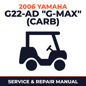 2006 Yamaha G22-AD "G-MAX" (CARB) Service and Repair Manual - golf car workshop manual cover