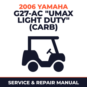 2006 Yamaha G27-AC "UMAX LIGHT DUTY" (CARB) Service and Repair Manual - golf car workshop manual cover