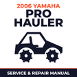 2006 Yamaha PRO HAULER Service and Repair Manual - side-by-side workshop manual cover