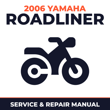 2006 Yamaha ROADLINER Service and Repair Manual - motorcycle workshop manual cover