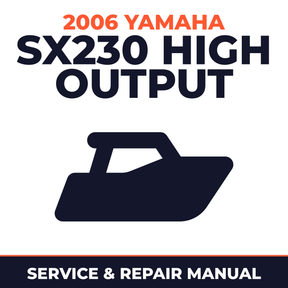 2006 Yamaha SX230 HIGH OUTPUT Service and Repair Manual - boat workshop manual cover