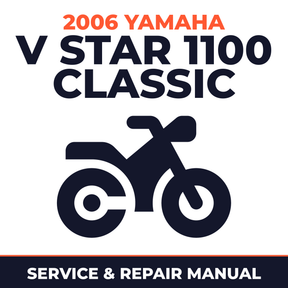 2006 Yamaha V STAR 1100 CLASSIC Service and Repair Manual - motorcycle workshop manual cover