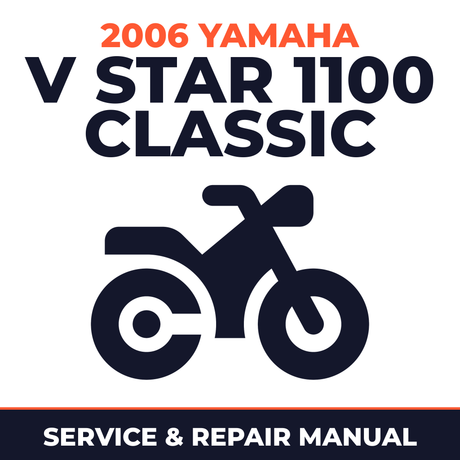 2006 Yamaha V STAR 1100 CLASSIC Service and Repair Manual - motorcycle workshop manual cover