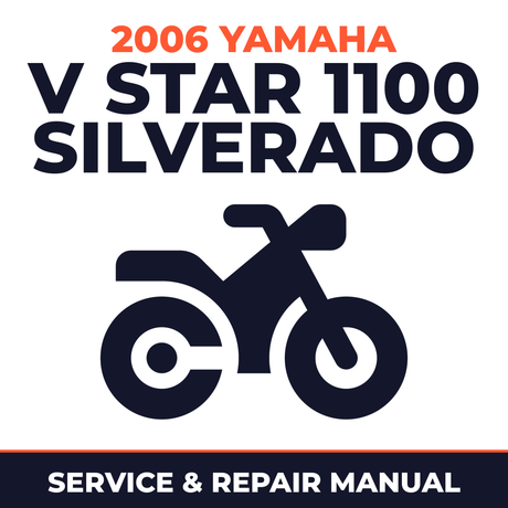 2006 Yamaha V STAR 1100 SILVERADO Service and Repair Manual - motorcycle workshop manual cover