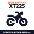 2006 Yamaha XT225 Service and Repair Manual - motorcycle workshop manual cover