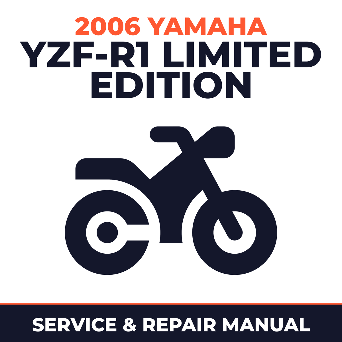 2006 Yamaha YZF-R1 LIMITED EDITION Service and Repair Manual - motorcycle workshop manual cover