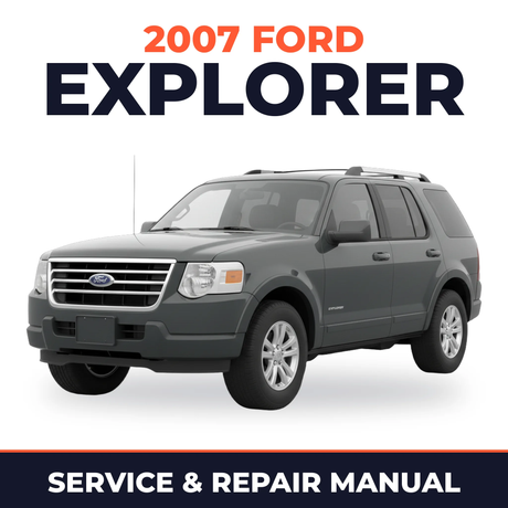 2007 Ford Explorer service and repair manual cover with vehicle photo