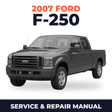 2007 Ford F-250 service and repair manual cover with vehicle photo