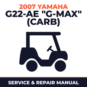 2007 Yamaha G22-AE "G-MAX" (CARB) Service and Repair Manual - golf car workshop manual cover