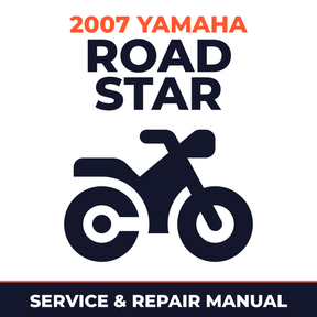 2007 Yamaha ROAD STAR Service and Repair Manual - motorcycle workshop manual cover