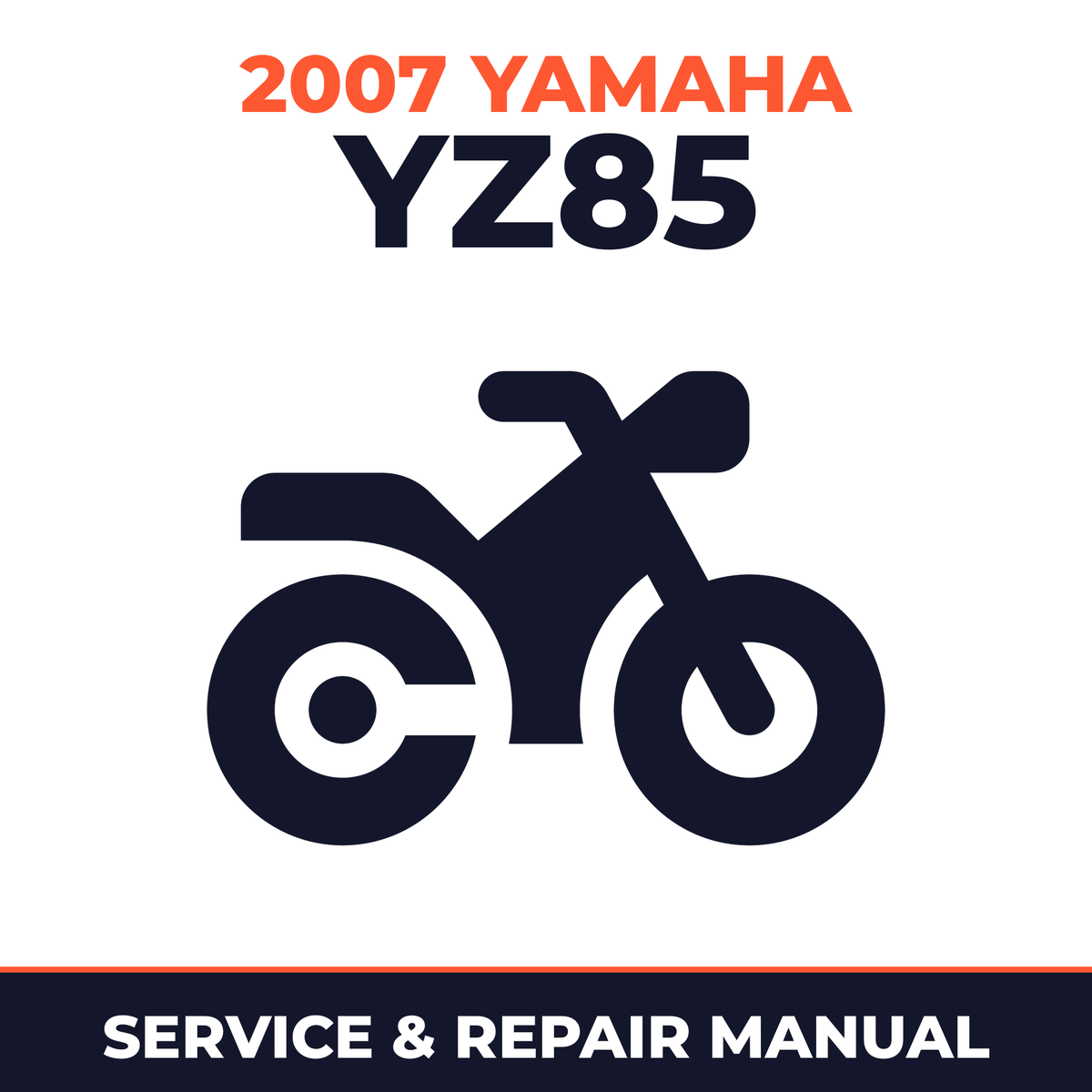 2007 Yamaha YZ85 Service and Repair Manual - motorcycle workshop manual cover