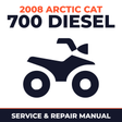2008 Arctic Cat 700 Diesel Service and Repair Manual - ATV workshop manual cover