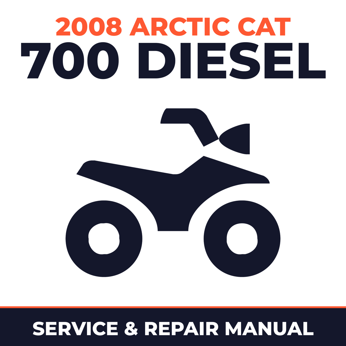 2008 Arctic Cat 700 Diesel Service and Repair Manual - ATV workshop manual cover