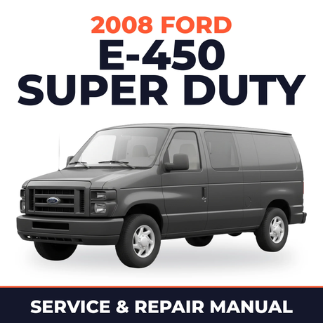 2008 Ford E-450 Super Duty service and repair manual cover with vehicle photo