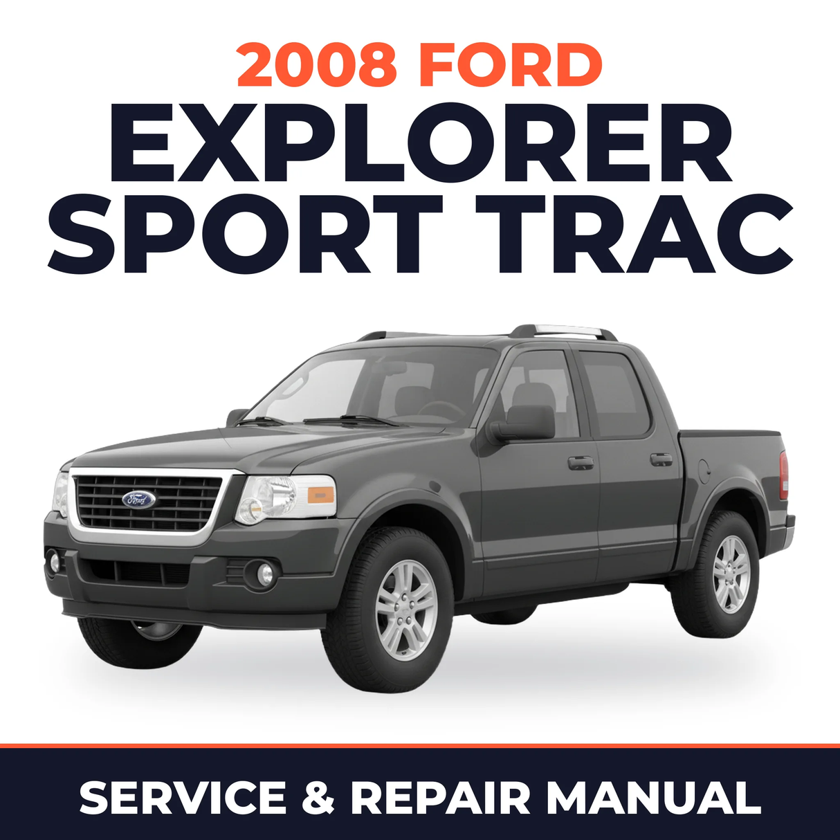 2008 Ford Explorer Sport Trac service and repair manual cover with vehicle photo