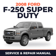 2008 Ford F-250 Super Duty service and repair manual cover with vehicle photo