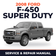 2008 Ford F-450 Super Duty service and repair manual cover with vehicle photo