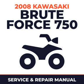 2008 Kawasaki Brute Force 750 Service and Repair Manual - ATV workshop manual cover