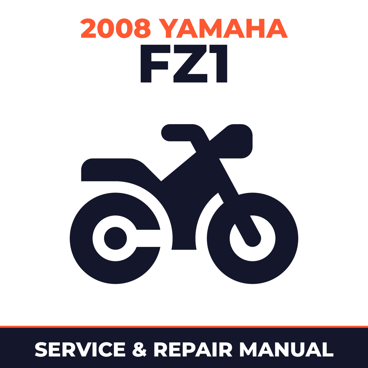 2008 Yamaha FZ1 Service and Repair Manual - motorcycle workshop manual cover