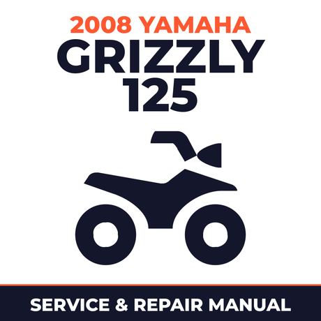 2008 Yamaha GRIZZLY 125 Service and Repair Manual - ATV workshop manual cover