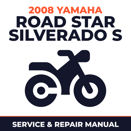 2008 Yamaha ROAD STAR SILVERADO S Service and Repair Manual - motorcycle workshop manual cover