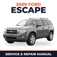 2009 Ford Escape service and repair manual cover with vehicle photo