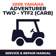 2009 Yamaha ADVENTURER TWO - YTF2 (CARB) Service and Repair Manual - golf car workshop manual cover