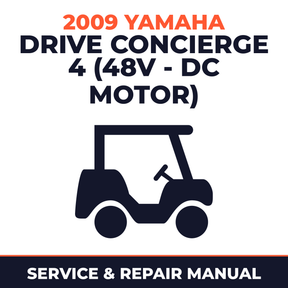 2009 Yamaha DRIVE CONCIERGE 4 (48V - DC MOTOR) Service and Repair Manual - golf car workshop manual cover