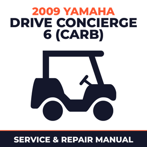 2009 Yamaha DRIVE CONCIERGE 6 (CARB) Service and Repair Manual - golf car workshop manual cover